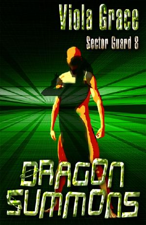 [Sector Guard 08] • Dragon Summons